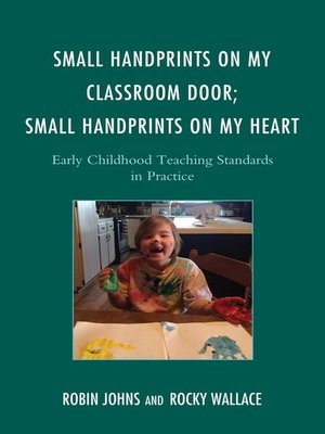 cover image of Small Handprints on My Classroom Door; Small Handprints on My Heart